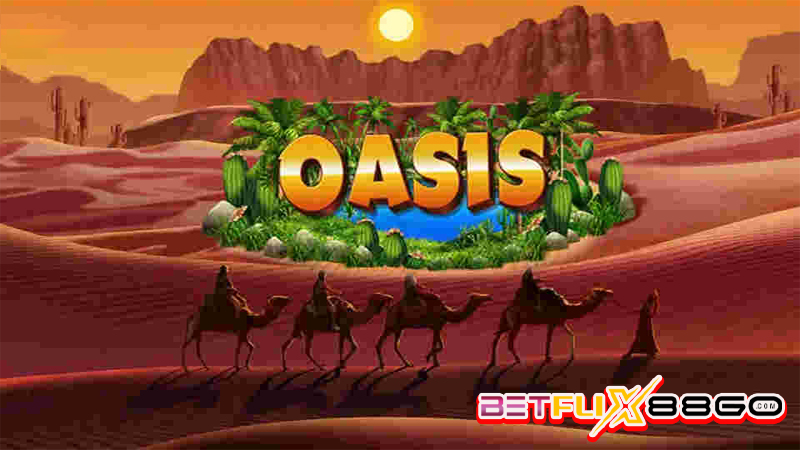 Oasis Slot-"Slot"